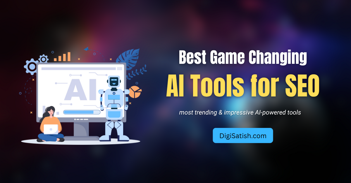 6 Game-Changing AI Tools for SEO (Beyond ChatGPT) 6 AI Tools for SEO