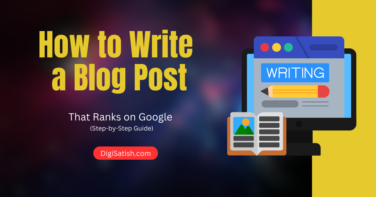 How to Write a Blog Post